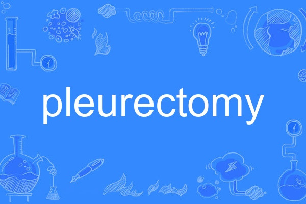pleurectomy pleurectomy