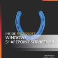Inside Microsoft Windows SharePoint Services 3.0 (Pro Developer) Inside Microsoft Windows SharePoint Services 3.0 (Pro Developer)