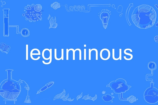 leguminous leguminous