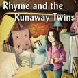 Chicken Girls: Rhyme and the Runaway Twins Chicken Girls: Rhyme and the Runaway Twins