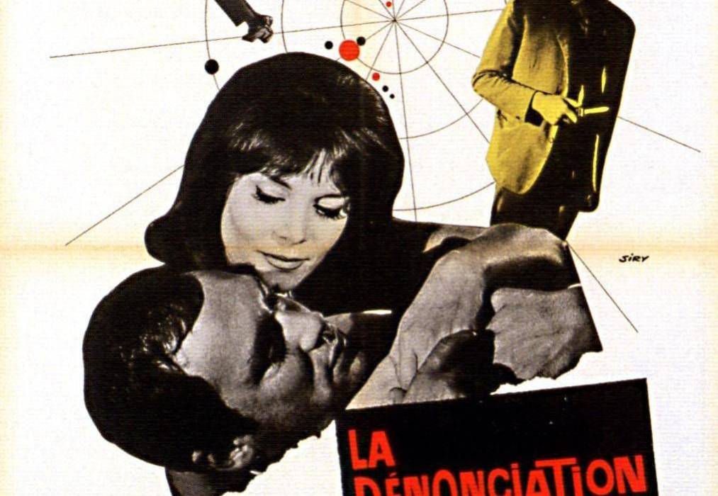 Dénonciation, La Dénonciation, La