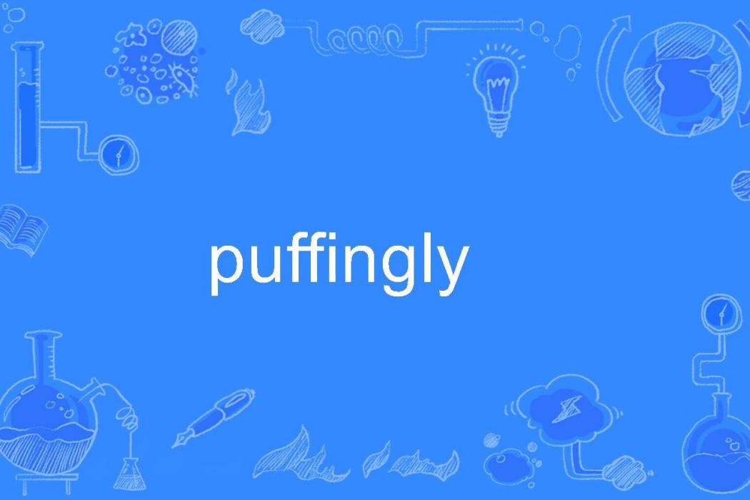 puffingly