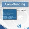 Crowdfunding(Roebuck, Kevin著圖書) Crowdfunding(Roebuck, Kevin著圖書)
