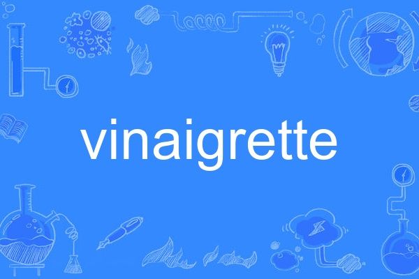 vinaigrette vinaigrette