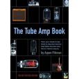 The Tube Amp Book The Tube Amp Book