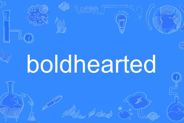 boldhearted
