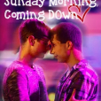 Sunday Morning, Coming Down Sunday Morning, Coming Down