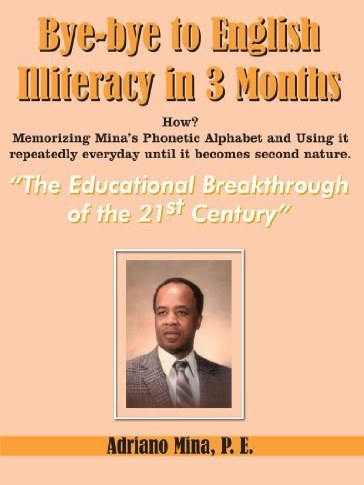 Bye-bye to English Illiteracy in 3 Months Bye-bye to English Illiteracy in 3 Months
