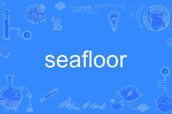 seafloor seafloor