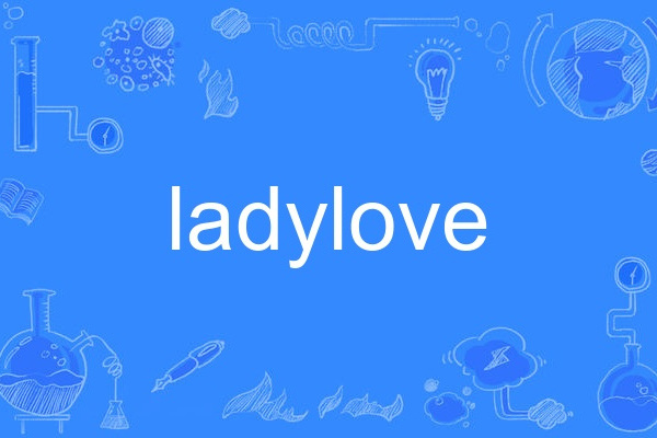 ladylove ladylove