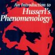 Introduction to Husserl\x27s Phenomenology Introduction to Husserl\x27s Phenomenology
