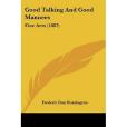 Good Talking and Good Manners