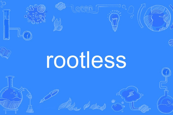 rootless rootless