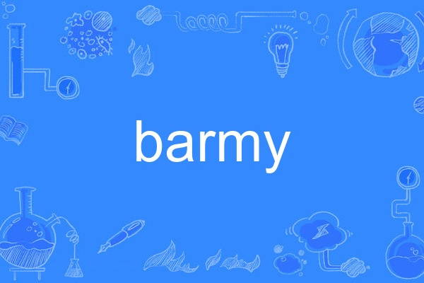 barmy barmy