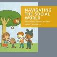 Navigating the Social World Navigating the Social World