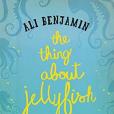 The Thing about Jellyfish The Thing about Jellyfish