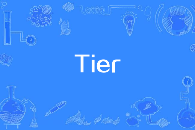 Tier Tier