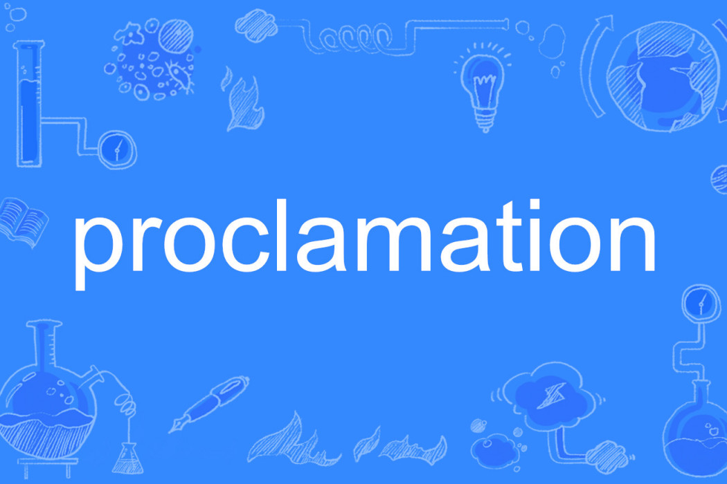 proclamation proclamation