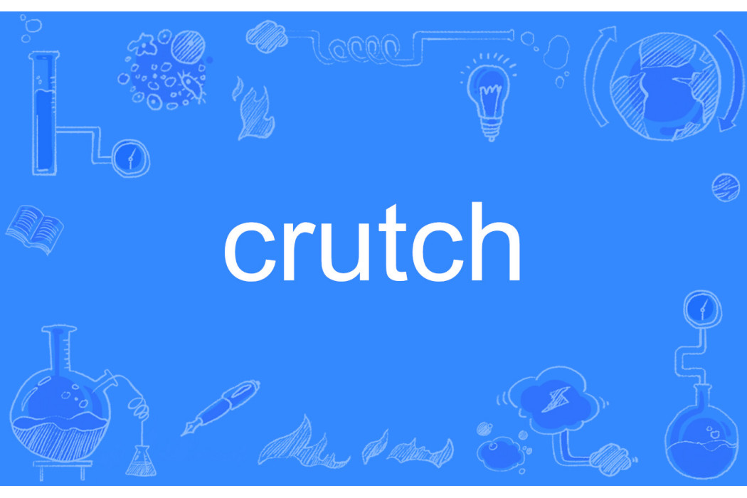 Crutch Crutch