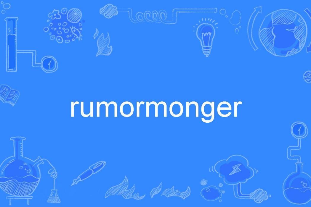 rumormonger rumormonger