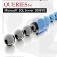 Practical SQL Queries for Microsoft SQL Server 2008 R2 Practical SQL Queries for Microsoft SQL Server 2008 R2