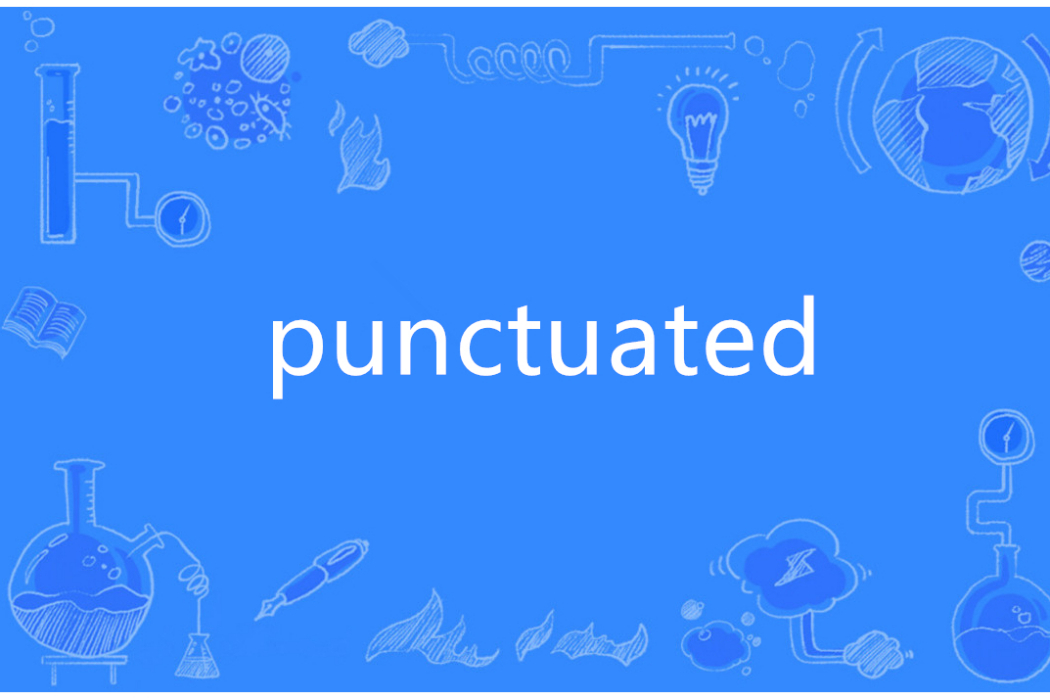 punctuated punctuated