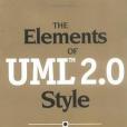 The Elements of UML(TM) 2.0 Style The Elements of UML(TM) 2.0 Style