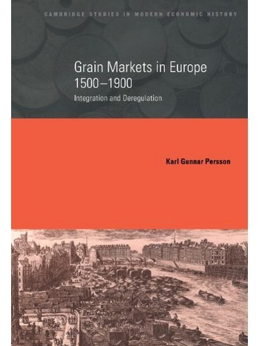 Grain Markets in Europe, 1500-1900 Grain Markets in Europe, 1500-1900