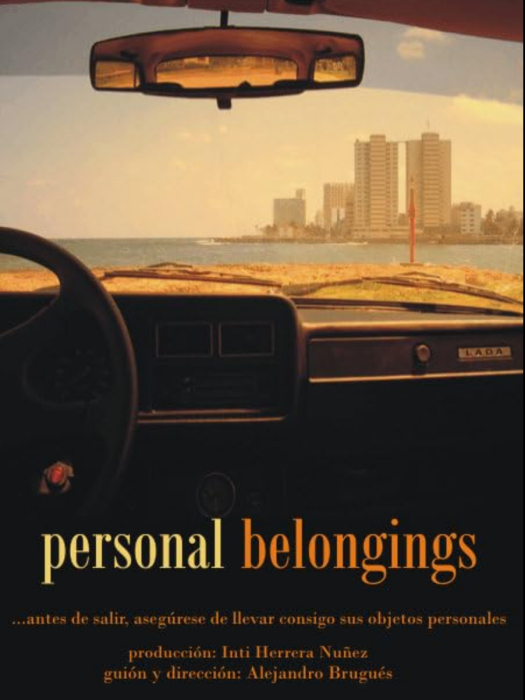 私人物品(古巴2006年Alejandro Brugués執導的電影) 私人物品(古巴2006年Alejandro Brugués執導的電影)