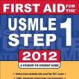 First Aid for the USMLE Step 1 2012 2012 First Aid for the USMLE Step 1 2012 2012