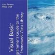 Visual Basic Programmer\x27s Guide to the .NET Framework Class Library (Kaleidoscope) Visual Basic Programmer\x27s Guide to the .NET Framework Class Library (Kaleidoscope)