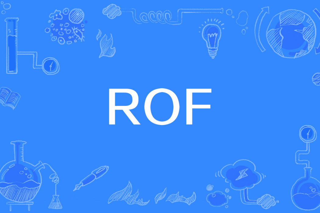 ROF ROF