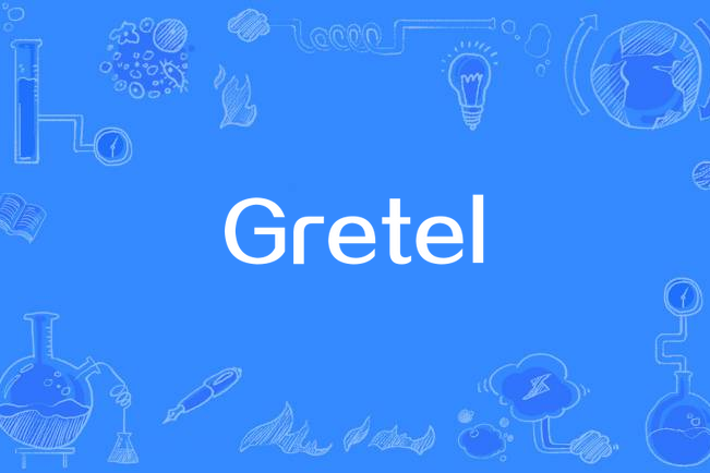 Gretel Gretel