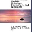 History for Ready Reference, from the Best Historians, Biographers, and Specialists(Larned, J. N.所著圖書) History for Ready Reference, from the Best Historians, Biographers, and Specialists(Larned, J. N.所著圖書)