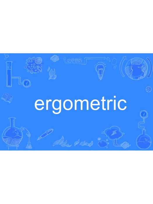 ergometric ergometric