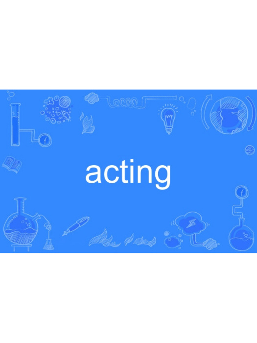 acting acting