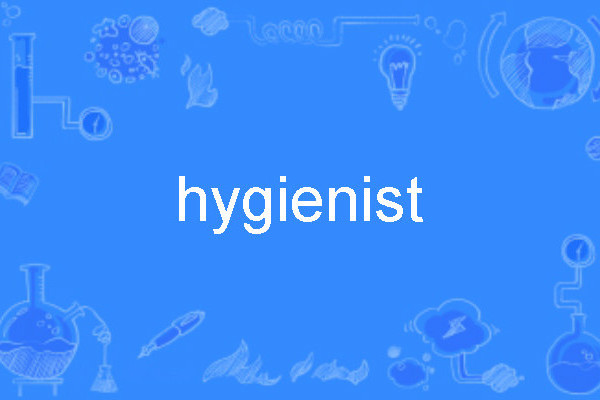 hygienist hygienist