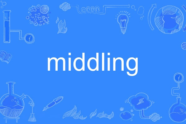 middling middling