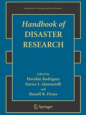 Handbook of Disaster Research Handbook of Disaster Research
