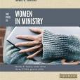 Two Views on Women in Ministry Two Views on Women in Ministry