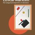Ethical Marxism Ethical Marxism