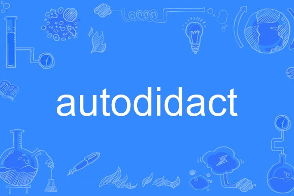 Autodidact Autodidact