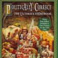 Politically Correct, the Ultimate Storybook