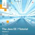 The Java EE 7 Tutorial The Java EE 7 Tutorial