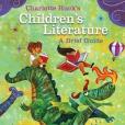Charlotte Huck\x27s Children\x27s Literature(Kiefer, Barbara Z., Tyson, Cynthia A.著圖書) Charlotte Huck\x27s Children\x27s Literature(Kiefer, Barbara Z., Tyson, Cynthia A.著圖書)