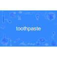 toothpaste