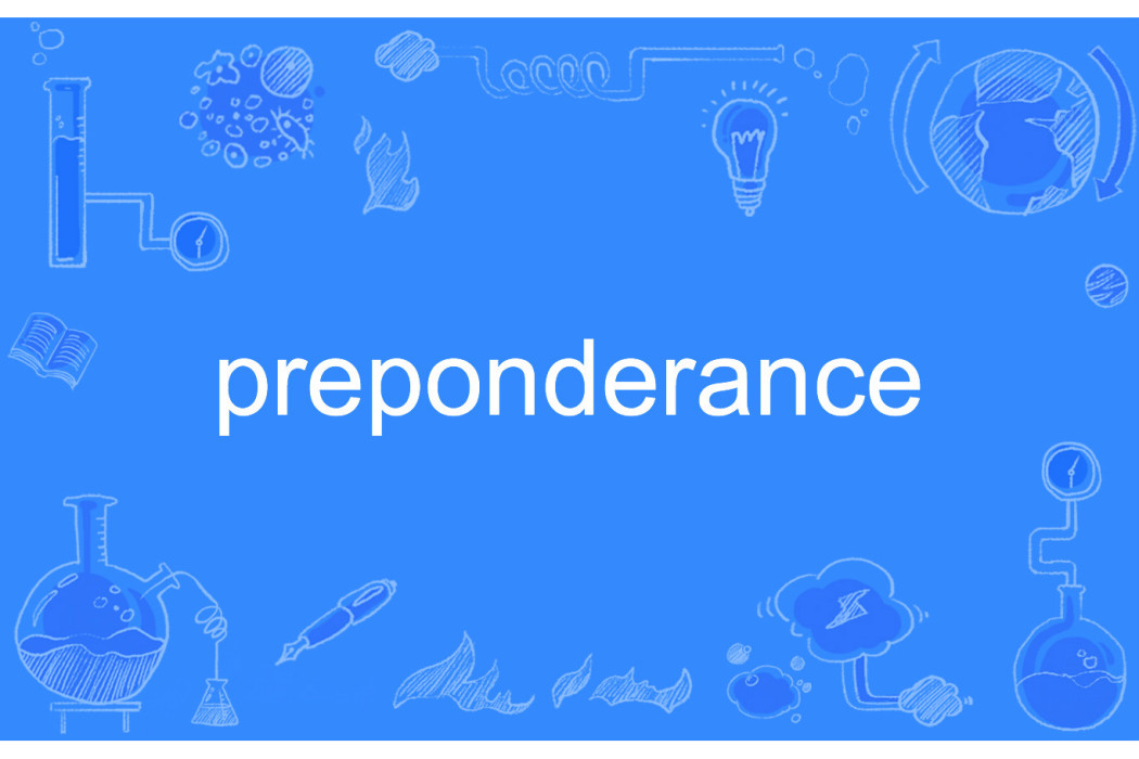 preponderance preponderance