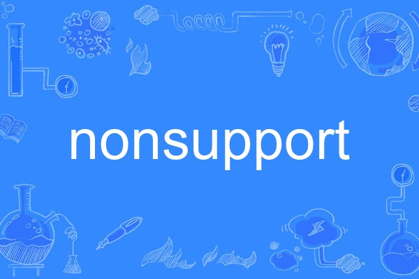 nonsupport nonsupport