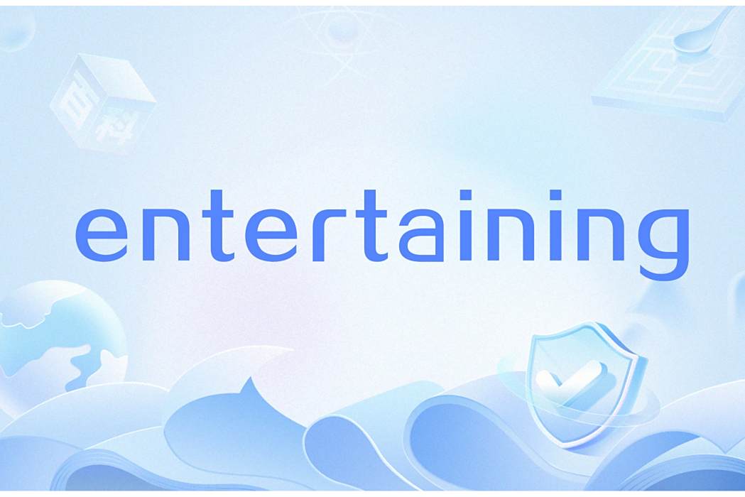 entertaining entertaining