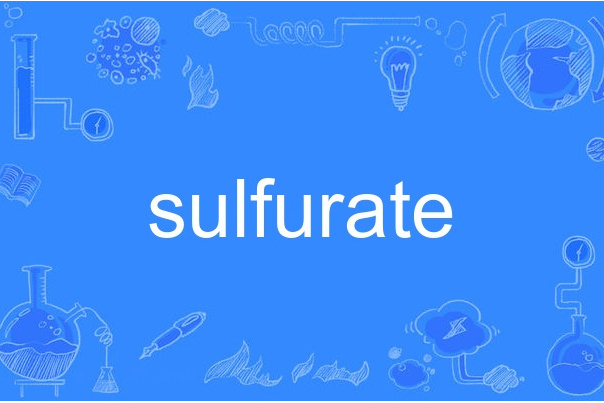 sulfurate sulfurate